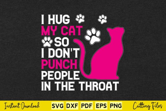 I Hug My Cat So I Don’t Punch People