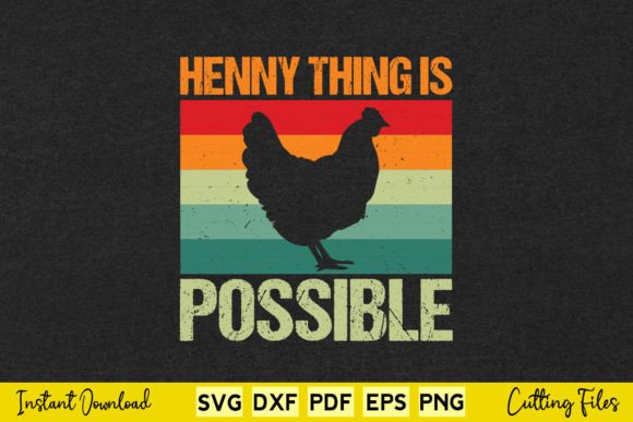 Review: Chicken Henny Thing is Possible Retro