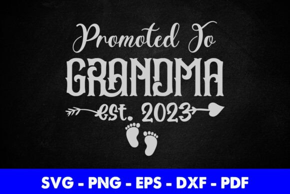 Review: Free Promoted to Grandma 2023 SVG for Embroidery