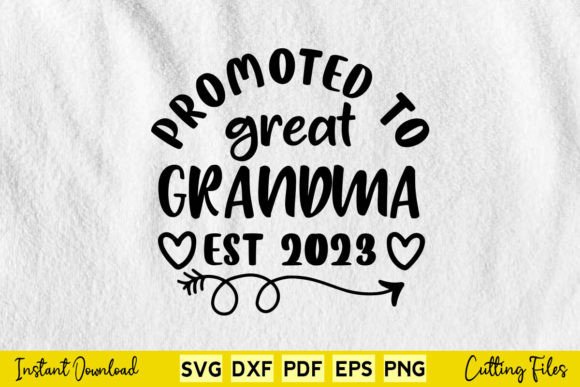 Review: Promoted to Great Grandma Est 2023 Design