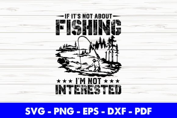 Reviewing If It s Not About Fishing I m Not for Embroidery