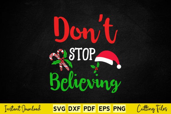 Reviewing the Free Don't Stop Believing Christmas SVG