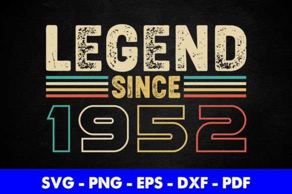 Reviewing the Legend Since 1952 Birthday Design
