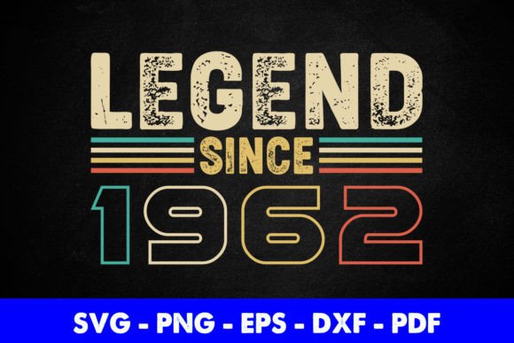 Reviewing the Legend Since 1962 Birthday Design