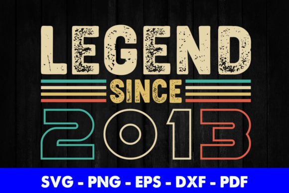 Reviewing the Legend Since 2013 Birthday Design